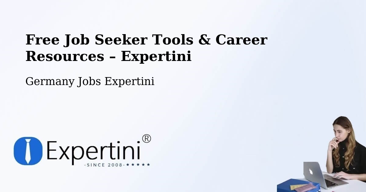 Free Job Seeker Tools & Career Resources – Mainz - Mainz, Germany Jobs Expertini