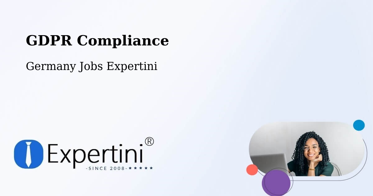 EU GDPR Compliance Statement – Mainz - Germany Jobs Expertini