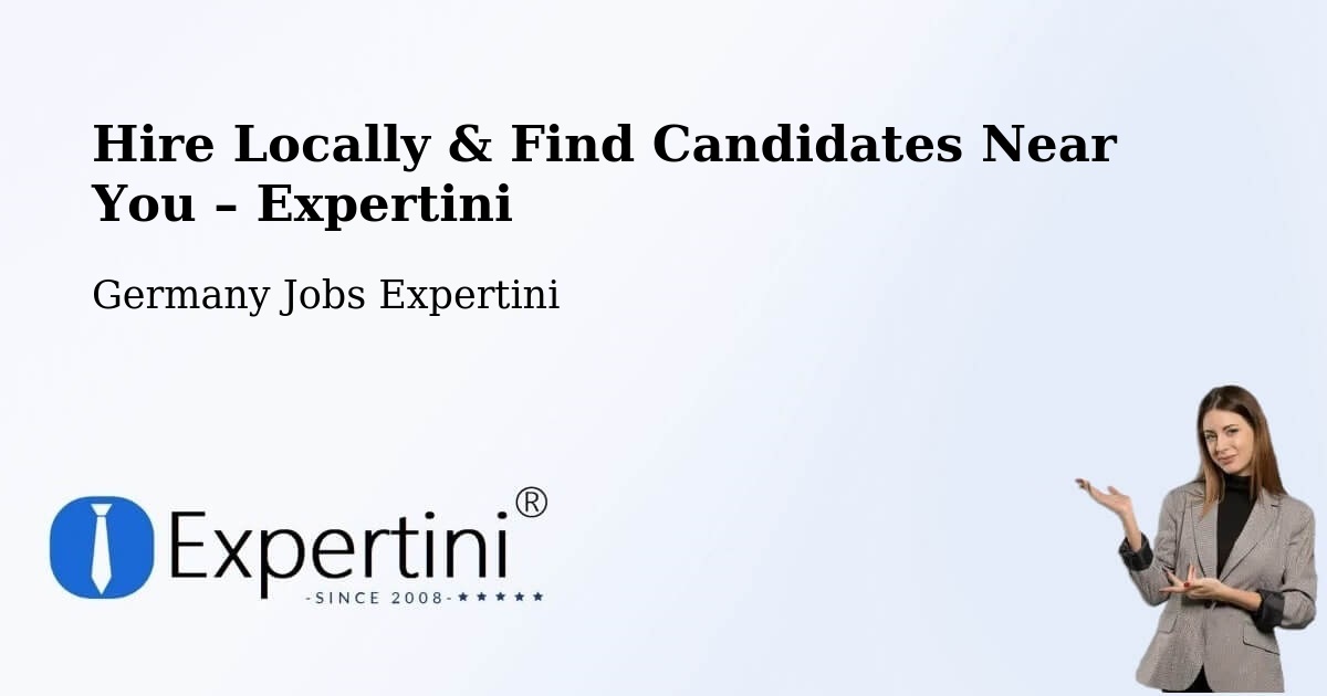 Hire Locally in Mainz – Find Qualified Candidates Near You - Mainz, Germany Jobs Expertini
