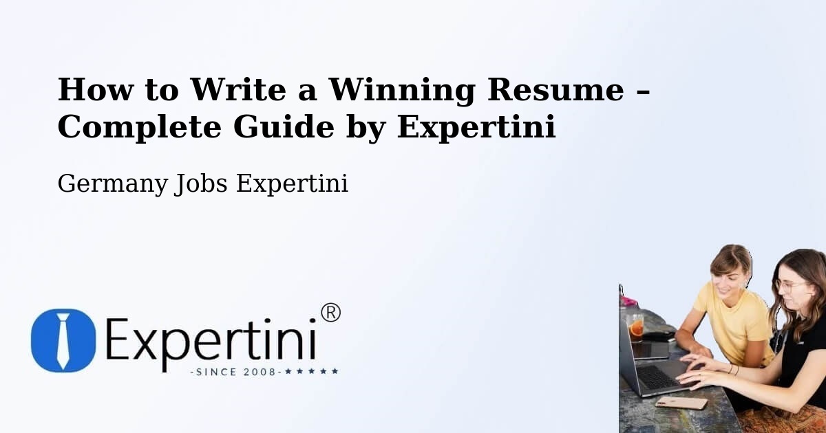 Resume Writing Guide for Job Seekers – Mainz - Mainz, Germany Jobs Expertini